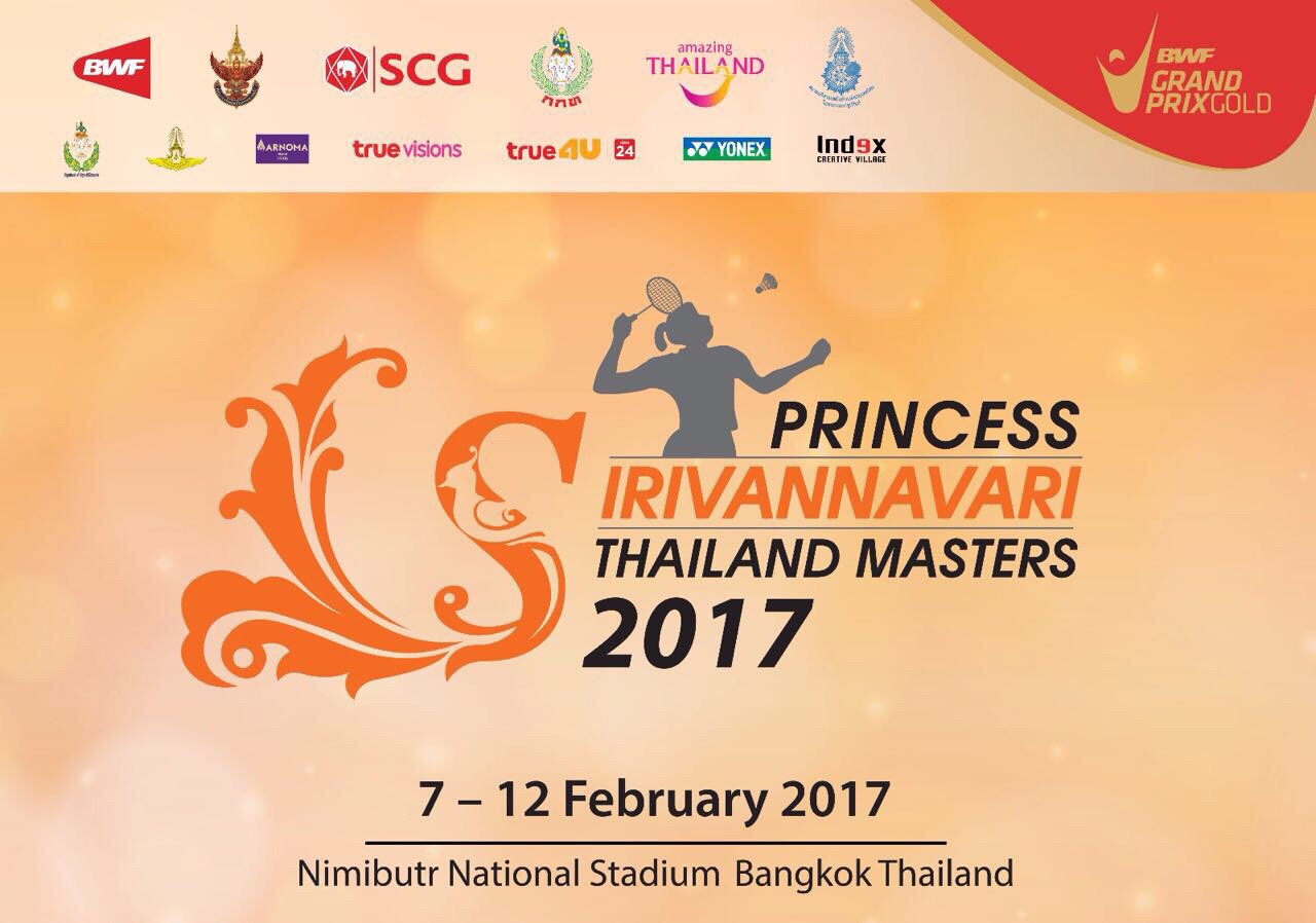 ​​​​​​​Princess Sirivannavari Thailand Masters 2017...ความสำเร็จของวงการแบดมินตันประเทศไทย