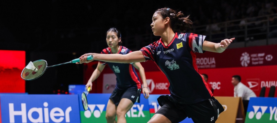 Thailand Open หญิงคู่ไทยที่กำลังเริ่มพัฒนา